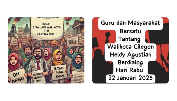 Cilegon Kaya, Tapi Guru dan Pegawai Honor Lapar,Besok Helldy Ditantang Temui Pengunjuk Rasa